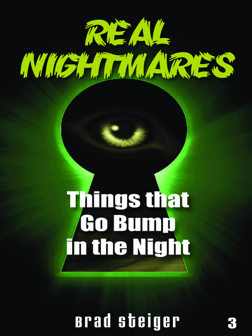 Title details for Real Nightmares (Book 3) by Brad Steiger - Available